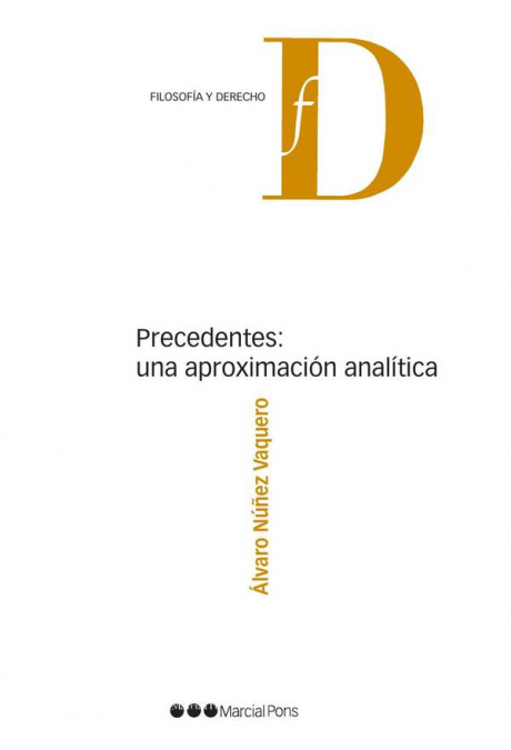PRECEDENTES: UNA APROXIMACION ANALITICA