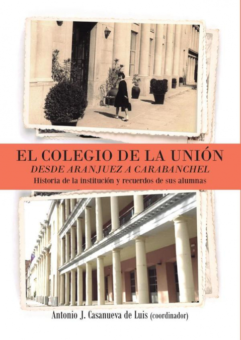 EL COLEGIO DE LA UNION