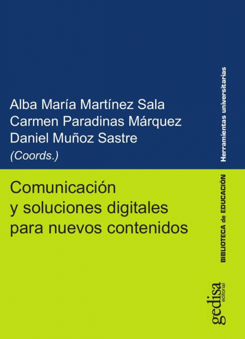 COMUNICACION Y SOLUCIONES DIGITALES PARA NUEVOS CONTENIDOS