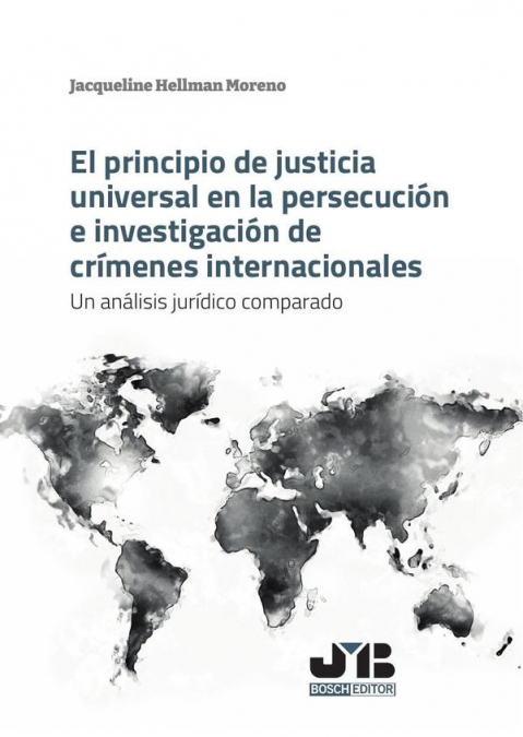 JURISDICCION UNIVERSAL SOBRE CRIMENES INTERNACIONALES
