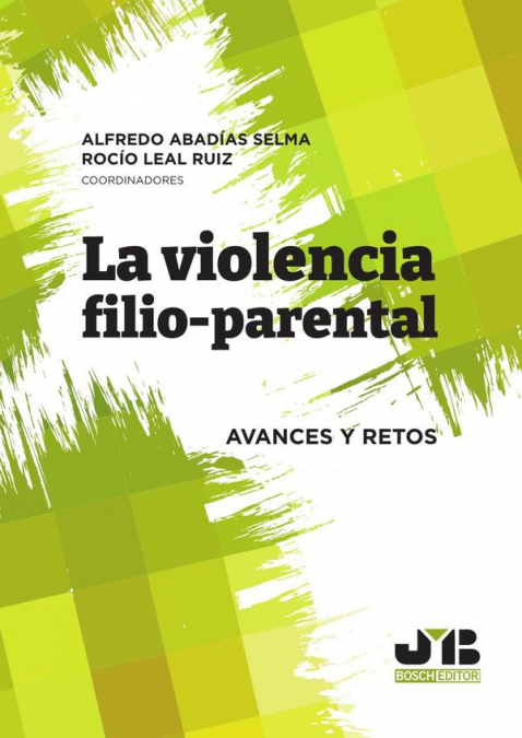 LA VIOLENCIA FILIO-PARENTAL