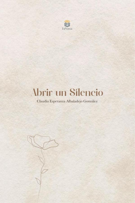 ABRIR UN SILENCIO