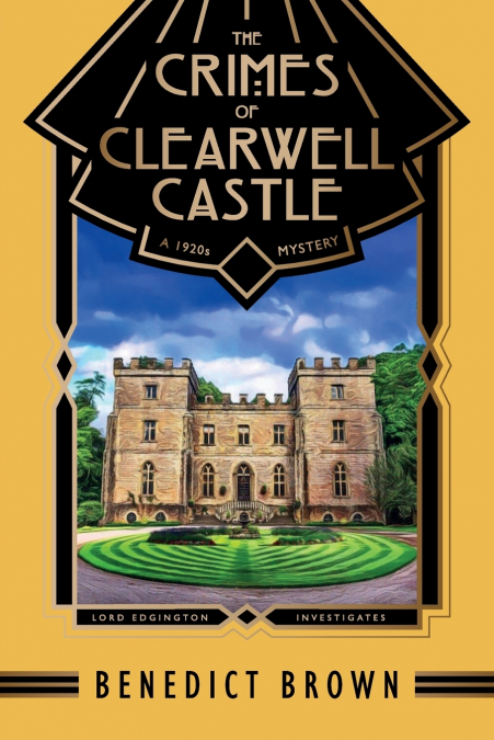 THE CRIMES OF CLEARWELL CASTLE
