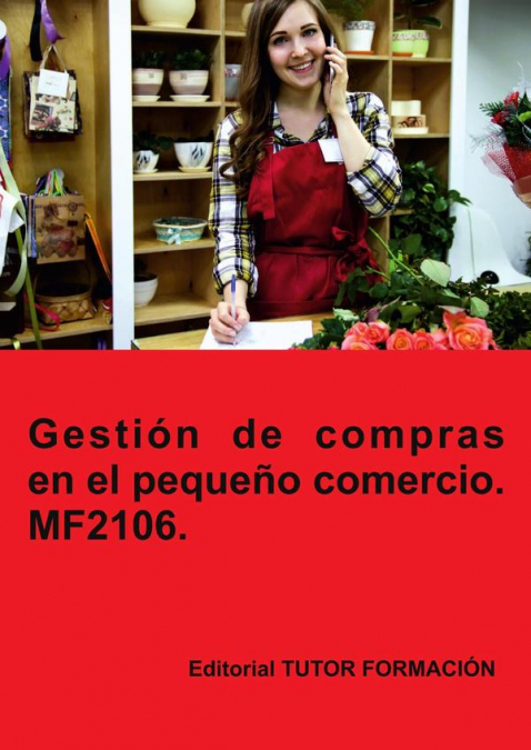 GESTION DE COMPRAS EN EL PEQUEO COMERCIO. MF2106.