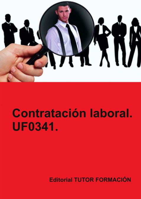 CONTRATACION LABORAL. UF0341.