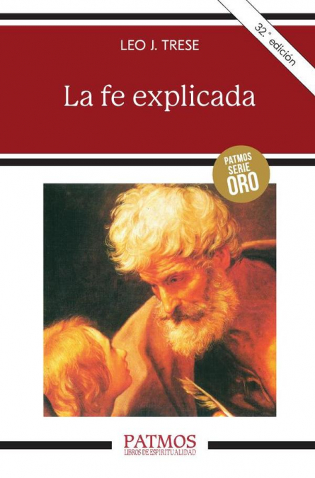 LA FE EXPLICADA