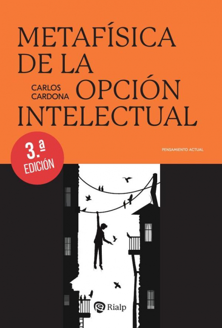 METAFISICA DE LA OPCION INTELECTUAL