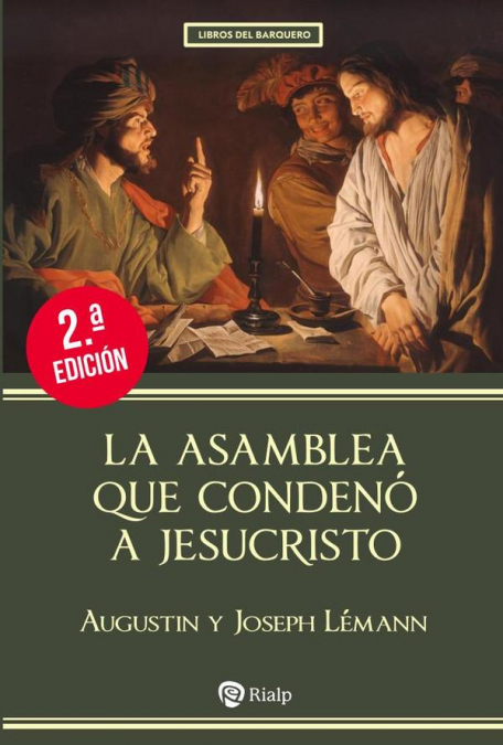 ASAMBLEA QUE CONDENO A JESUCRISTO, LA
