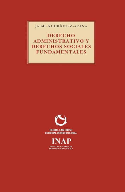DERECHO ADMINISTRATIVO Y DERECHOS SOCIALES FUNDAMENTALES