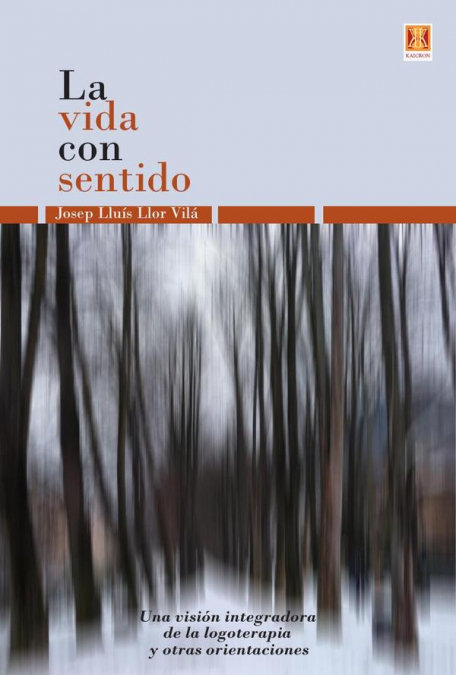LA VIDA CON SENTIDO