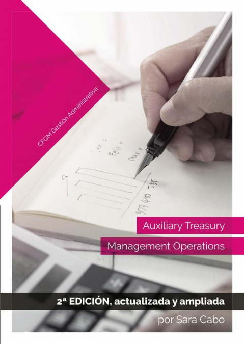 Auxiliary Treasury Management Operations / CFGM Gestión Administrativa.Segunda edición