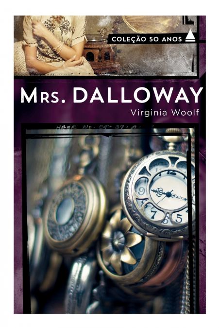 MRS. DALLOWAY - COLE�AO 50 ANO