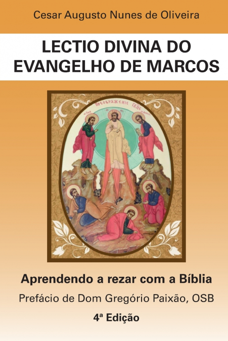 LECTIO DIVINA DO EVANGELHO DE MARCOS
