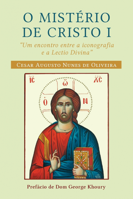 O MISTERIO DE CRISTO I