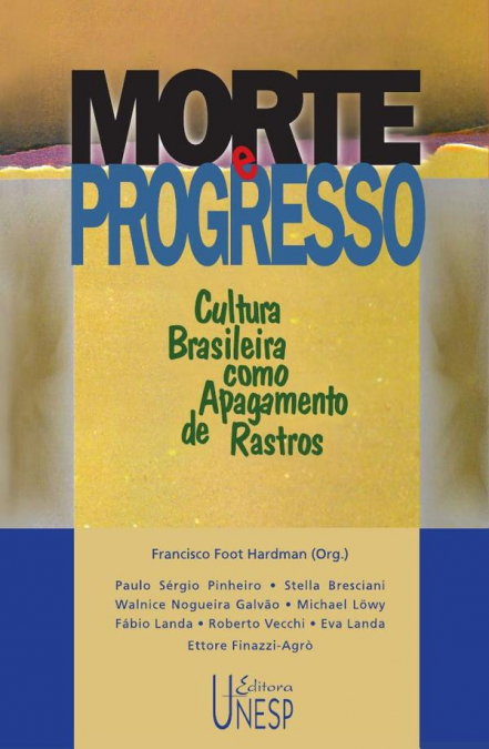 MORTE E PROGRESSO
