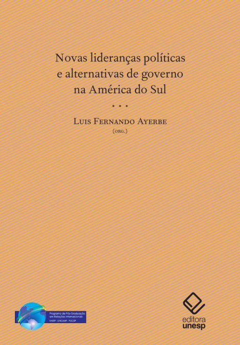 NOVAS LIDERAN�AS POLITICAS E ALTERNATIVAS DE GOVERNO NA AMER
