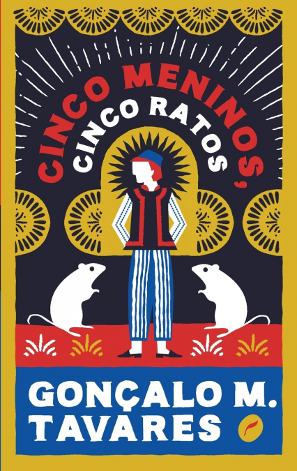 CINCO MENINOS, CINCO RATOS