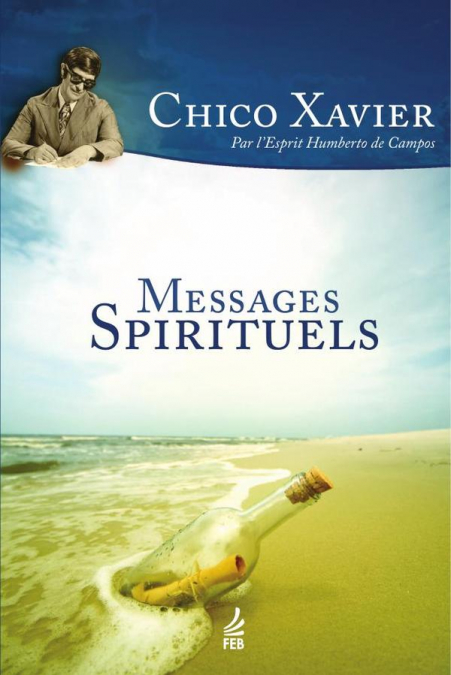 MESSAGES SPIRITUELS (NOVAS MENSAGENS - FRANCES)