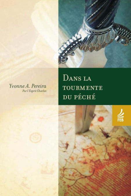 DANS LA TOURMENTE DU PECHE (NAS VORAGENS DO PECADO - FRANCES