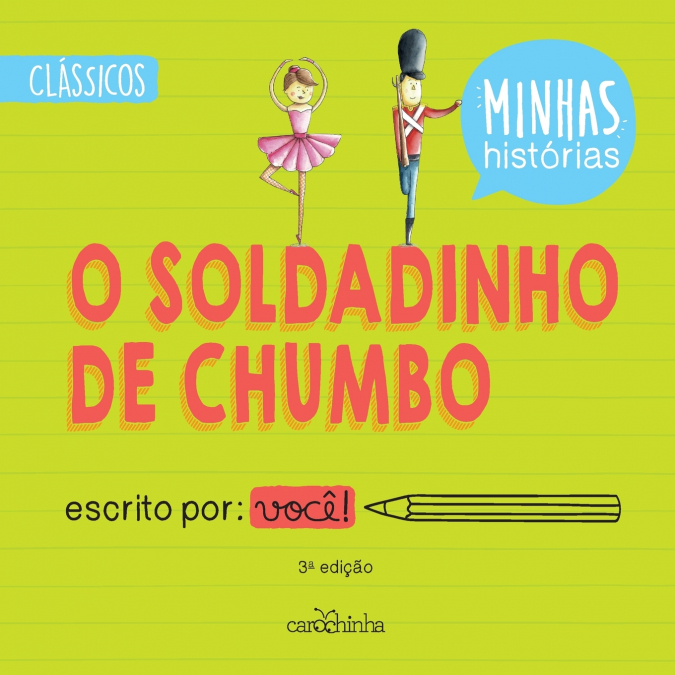 O SOLDADINHO DE CHUMBO 3ED