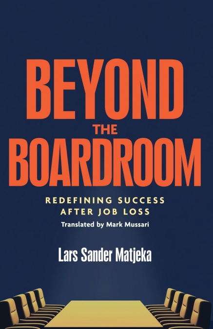 BEYOND THE BOARDROOM