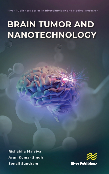 BRAIN TUMOR AND NANOTECHNOLOGY
