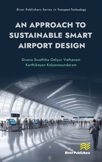 AN APPROACH TO SUSTAINABLE SMART AIRPORT DESIGN