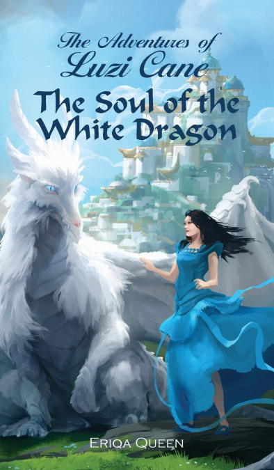 THE SOUL OF THE WHITE DRAGON