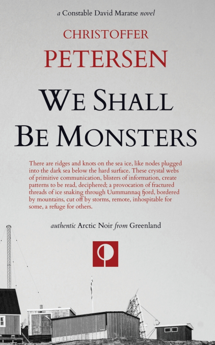 WE SHALL BE MONSTERS