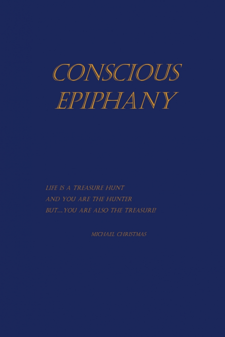 CONSCIOUS EPIPHANY