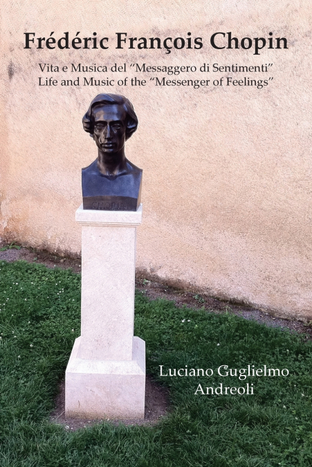 FREDERIC FRAN�OIS CHOPIN VITA E MUSICA DEL 'MESSAGGERO DI SE