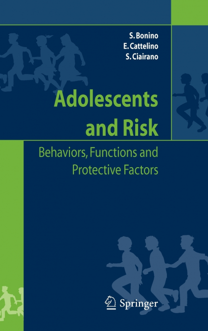 ADOLESCENTS AND RISK