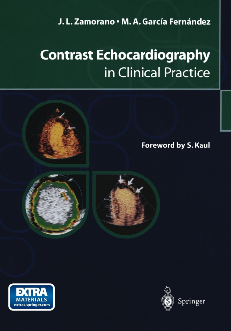 CONTRAST ECHOCARDIOGRAPHY IN CLINICAL PRACTICE