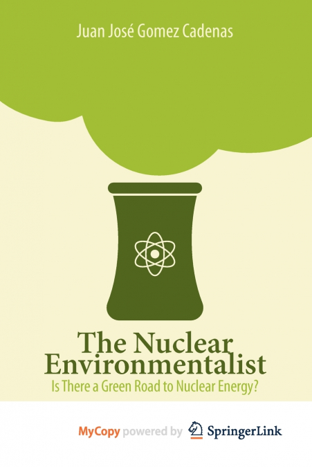 THE NUCLEAR ENVIRONMENTALIST