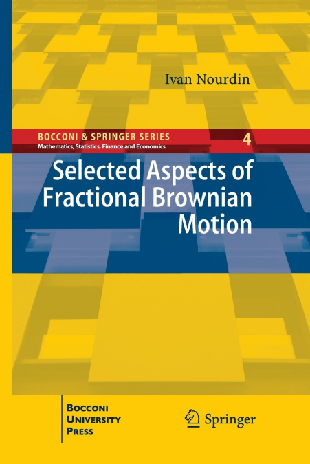 SELECTED ASPECTS OF FRACTIONAL BROWNIAN MOTION