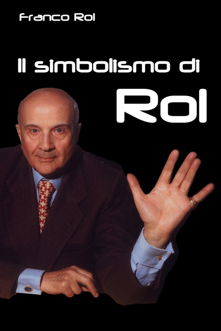 IL SIMBOLISMO DI ROL