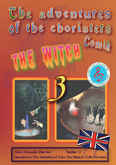 THE ADVENTURES OF CHORISTERS COMIK. THE WITCH