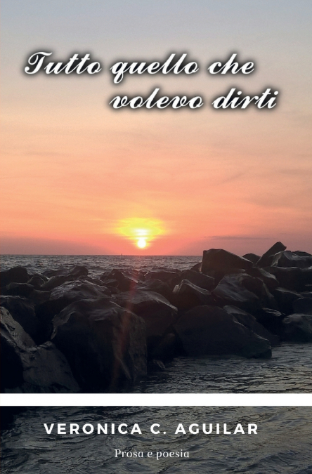 TUTTO QUELLO CHE VOLEVO DIRTI