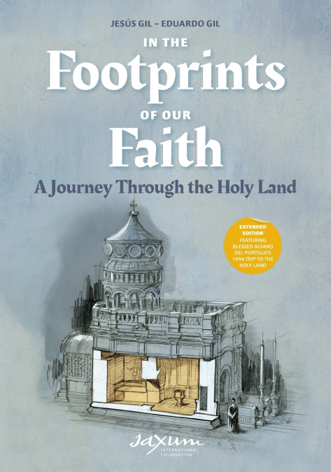 IN THE FOOTPRINTS OF OUR FAITH (EXTENDED EDITION, SOFTCOVER)