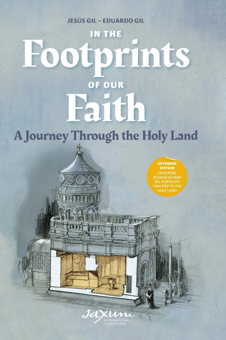 IN THE FOOTPRINTS OF OUR FAITH