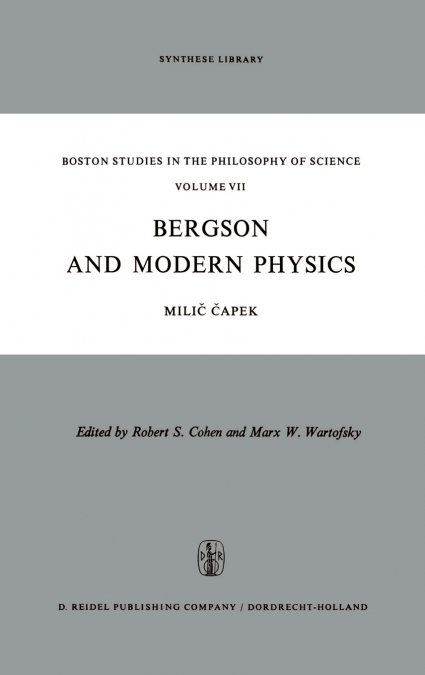 BERGSON AND MODERN PHYSICS