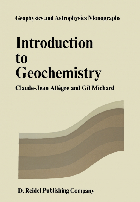 INTRODUCTION TO GEOCHEMISTRY
