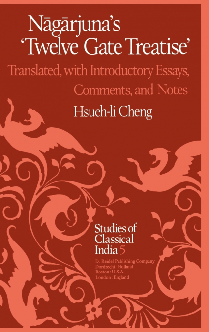 N G RJUNA S TWELVE GATE TREATISE