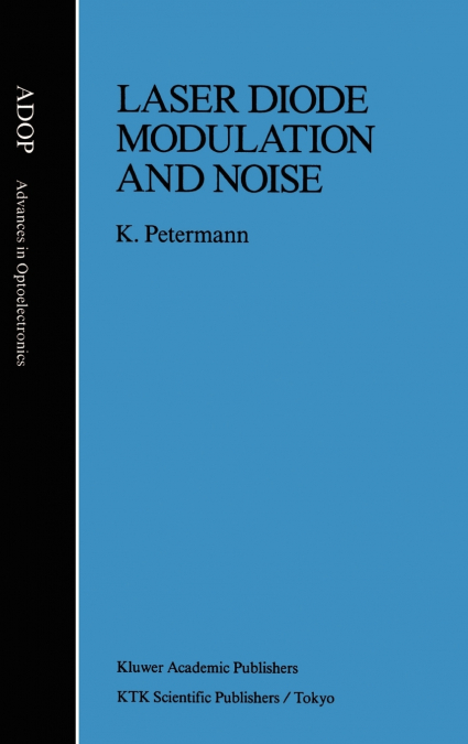 LASER DIODE MODULATION AND NOISE