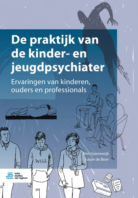 DE PRAKTIJK VAN DE KINDER- EN JEUGDPSYCHIATER