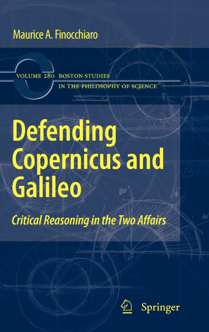 DEFENDING COPERNICUS AND GALILEO
