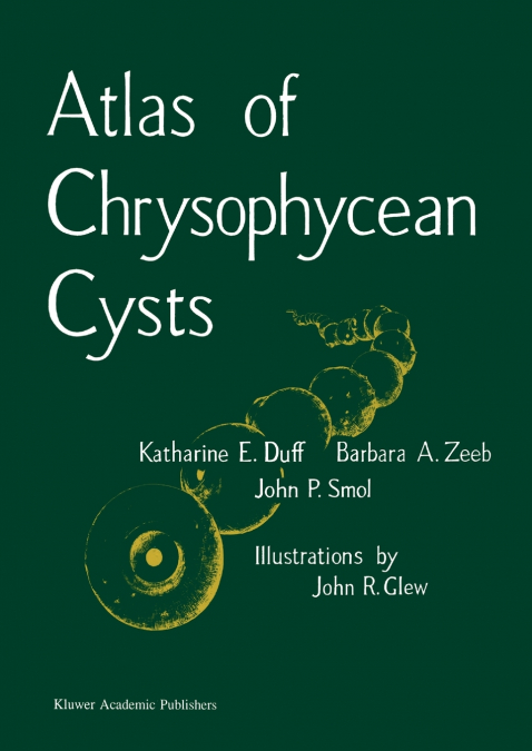 ATLAS OF CHRYSOPHYCEAN CYSTS