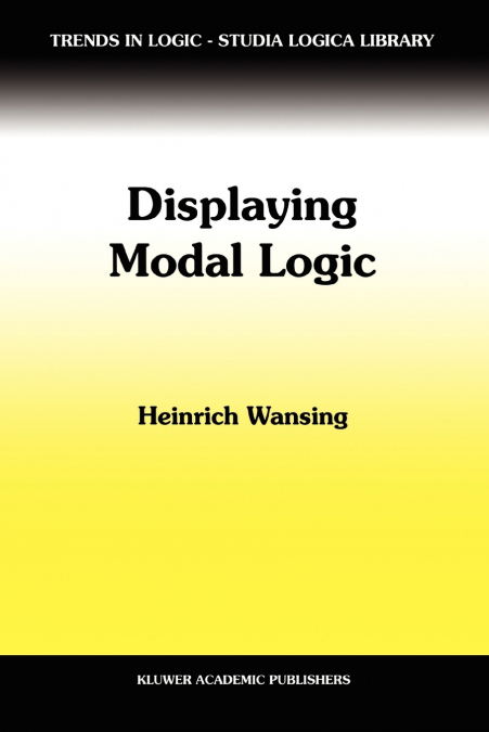 DISPLAYING MODAL LOGIC