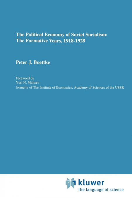THE POLITICAL ECONOMY OF SOVIET SOCIALISM