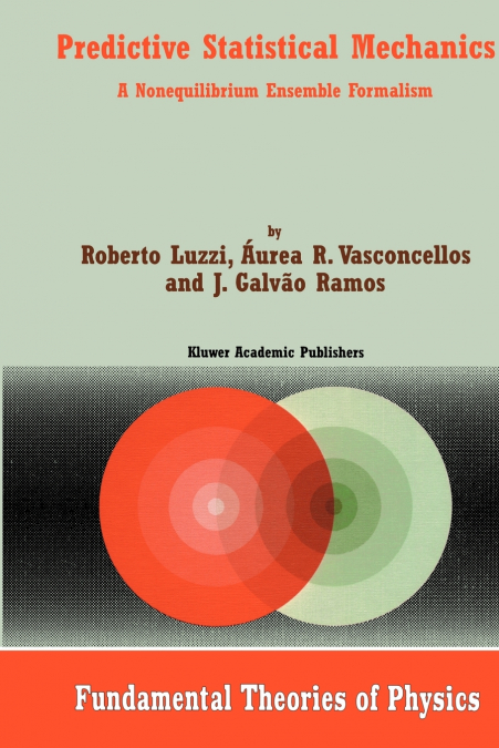 PREDICTIVE STATISTICAL MECHANICS